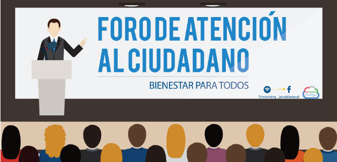 Foro de Atencin Ciudadana Bienestar para todos, este martes