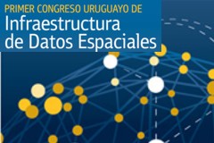 1er Congreso Uruguayo de Infraestructura de Datos Espaciales