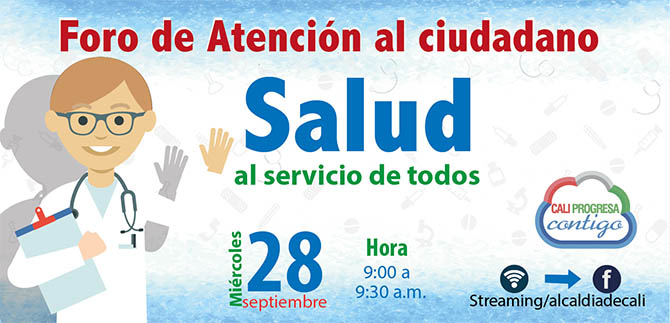 Foro de Atenci�n al Ciudadano Salud, al Servicio de Todos, este mi�rcoles