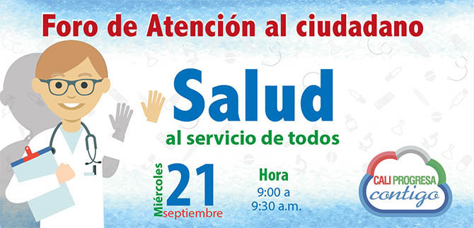 Foro de Atenci�n al Ciudadano, Salud al Servicio de Todos, este mi�rcoles