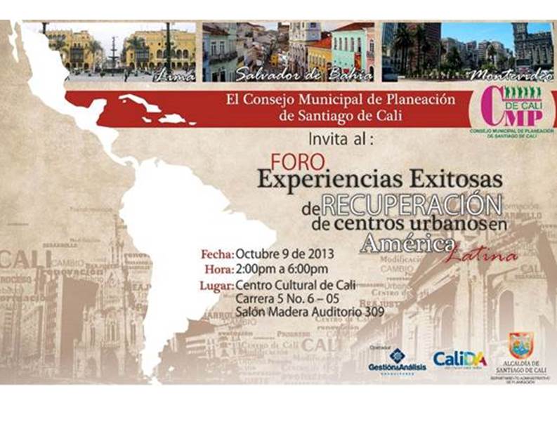 Planeaci�n invita al Foro Experiencias exitosas de recuperaci�n de centros urbanos en Am�rica Latina