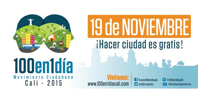 Se acerca la hora de 100en1dia CALI 2015, este 19 de noviembre