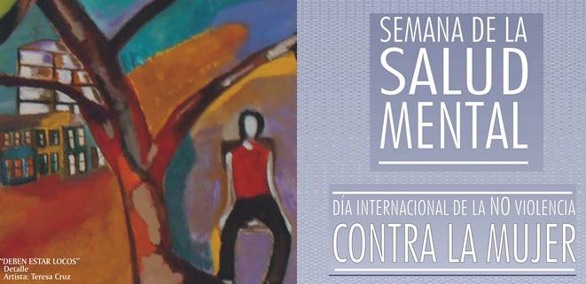 Presentar�n Semana de Salud Mental y D�a Internacional de la no Violencia contra la Mujer