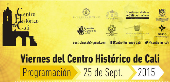 Viernes del Centro Hist�rico de Cali llega este viernes