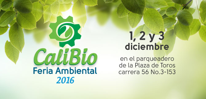 Invitaci�n a la Feria Ambiental CaliBio 2016