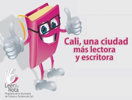 Leer es una nota: Cali, una ciudad m�s lectora y escritora