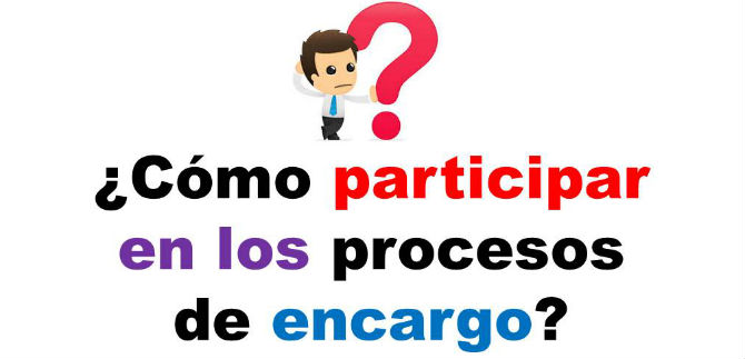 �C�mo participar en los procesos de encargo?