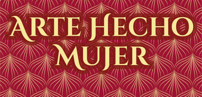 Presentan portafolio art�stico de g�nero, Arte Hecho Mujer