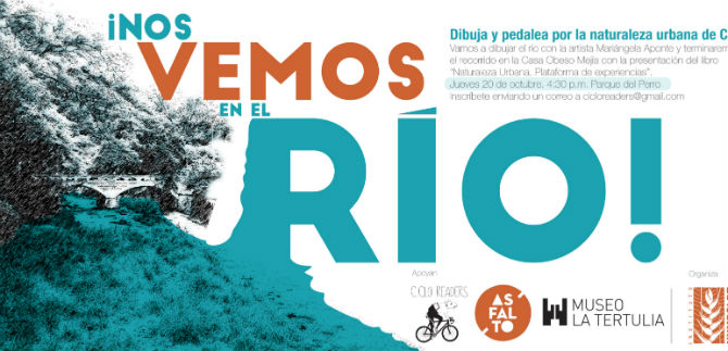 Nos vemos en el r�o: Dibuja y pedalea por la naturaleza urbana de Cali
