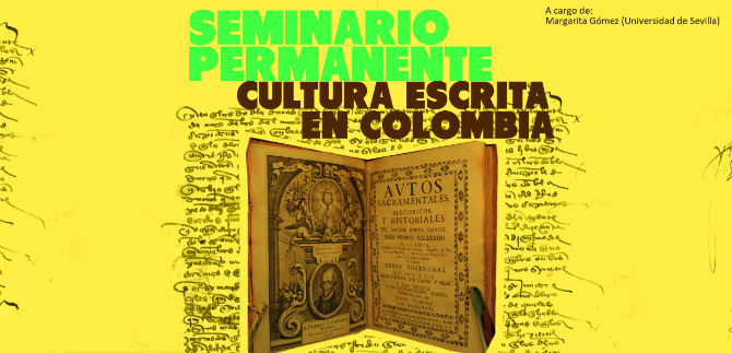 Archivo Histrico apoya seminario de Cultura escrita en Colombia