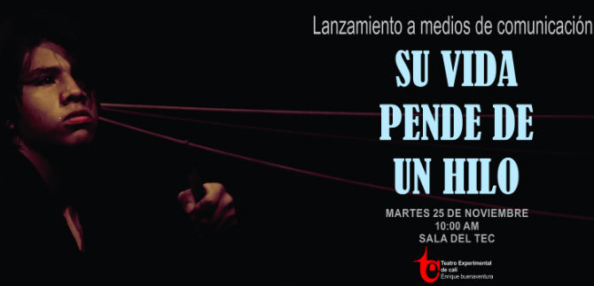 Lanzamiento a medios de la nueva obra del Teatro Experimental Enrique Buenaventura