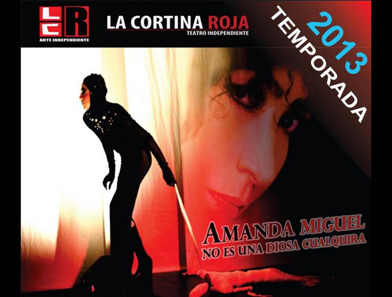 El tel�n se levantar� este viernes, en el Teatro Salamandra para presentar la obra �Amanda Miguel no es una diosa cualquiera�