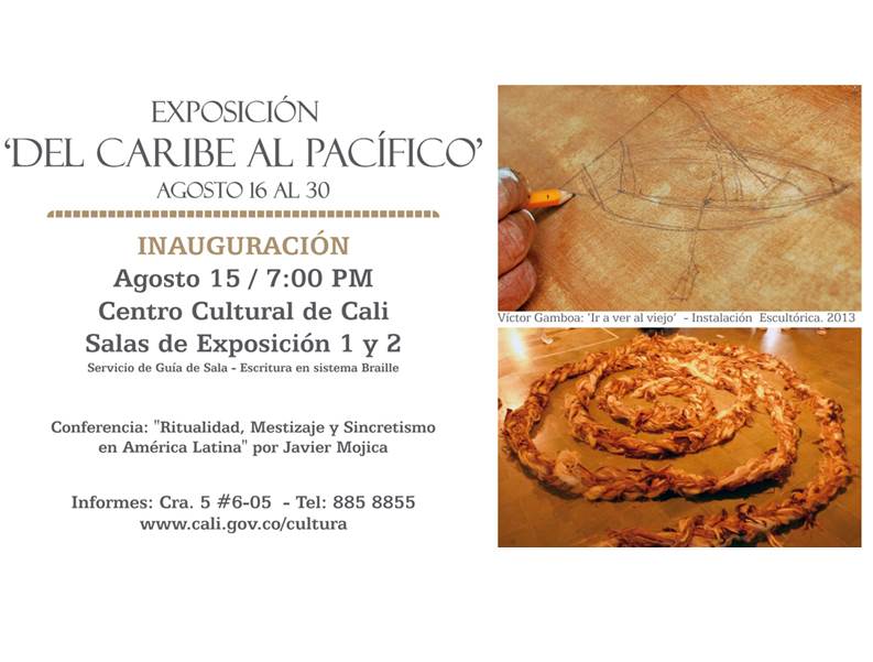 En el Centro cultural de Cali, exposici�n �Del Caribe al Pac�fico�
