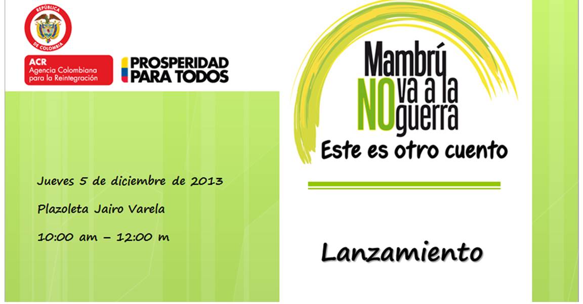 Lanzan campaa Mambr no va a la guerra, en Cali