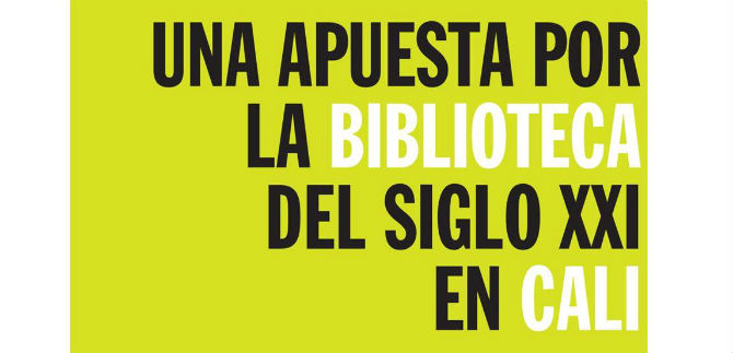 Jornada por la biblioteca del siglo XXI en Cali