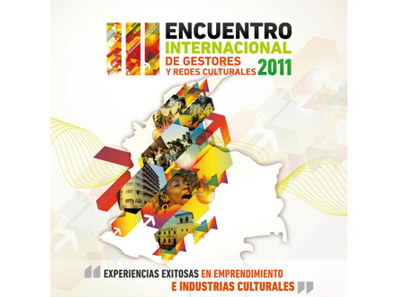 III encuentro internacional de gestores  y redes culturales