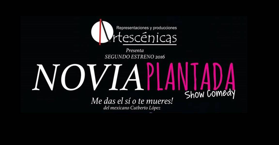 Una Novia Plantada, este fin de semana en Casa Comedia